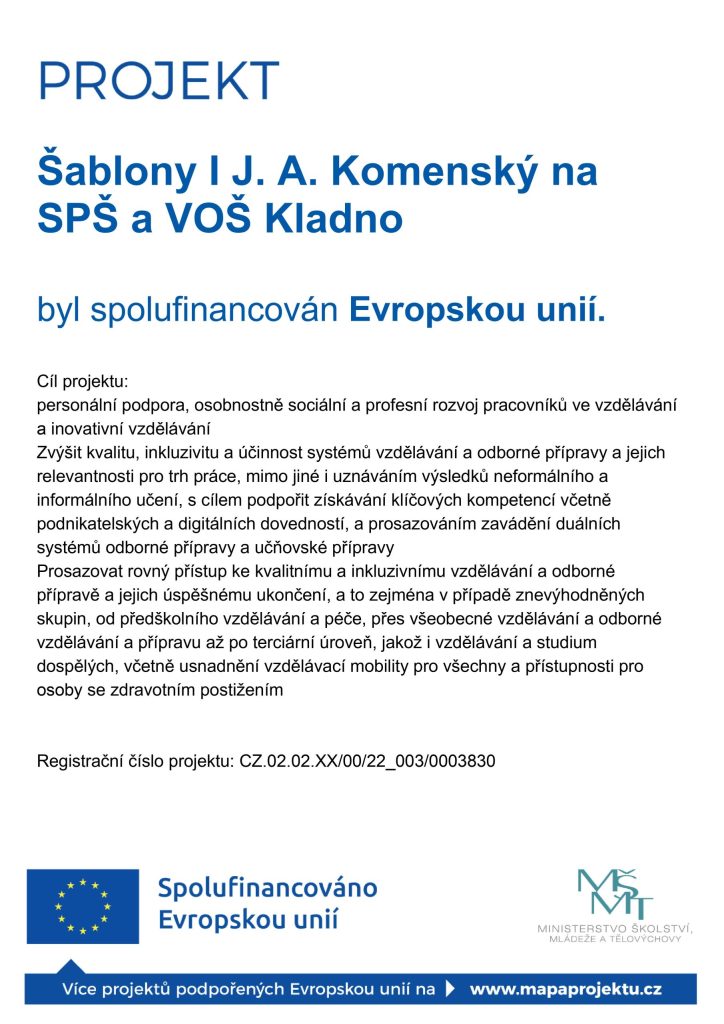 Šablony I J. A. Komenský na SPŠ a VOŠ Kladno | Střední průmyslová škola a Vyšší odborná škola Kladno.